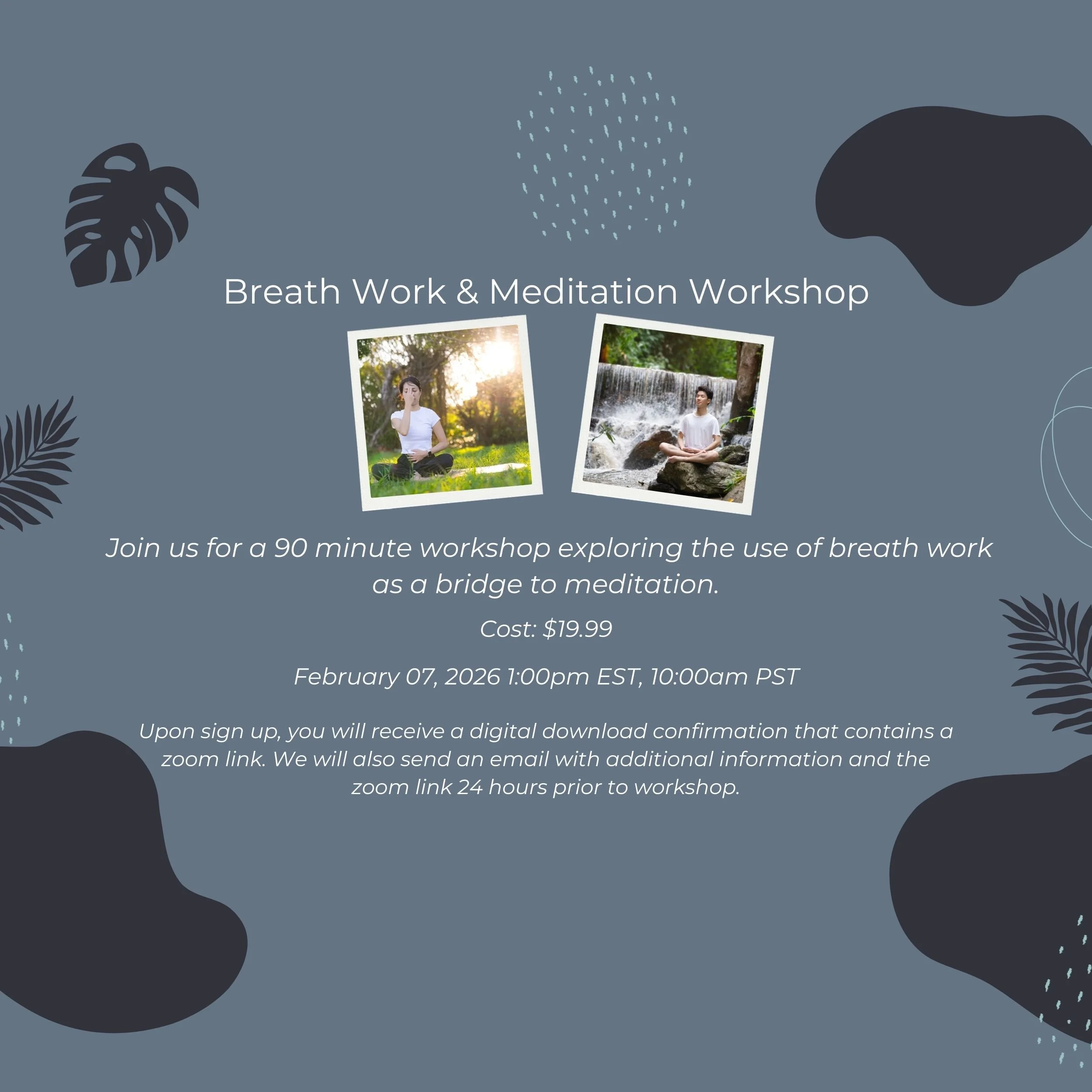 Breath Work & Meditation Workshop