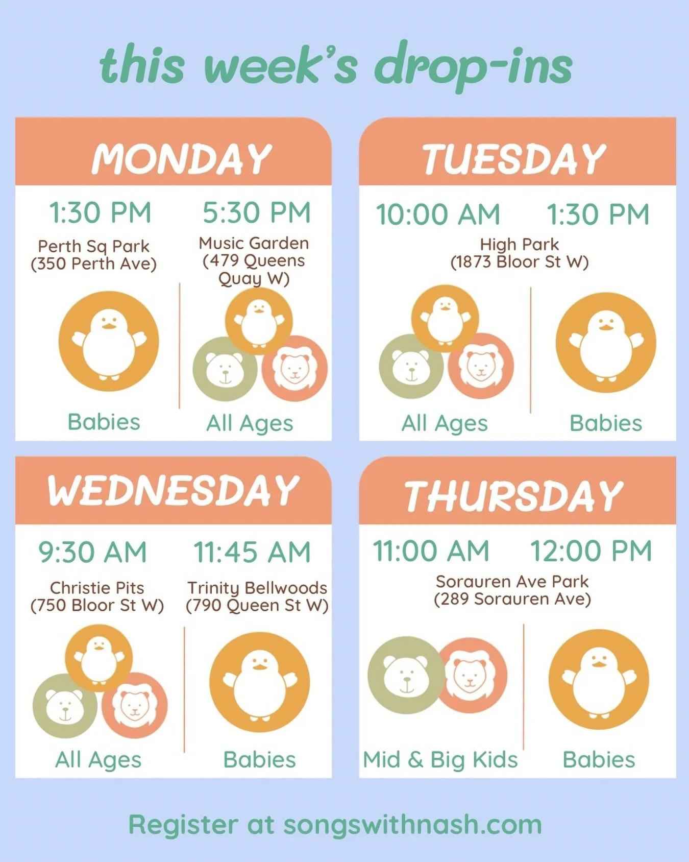 This week&rsquo;s drop-ins!

&bull; Monday @ 1:30 pm, Perth Park baby class 🐥
&bull; Monday @ 5:30 pm, Music Garden all ages class 🐥🐻🦁

&bull; Tuesday @ 10 am, High Park all ages class 🐥🐻🦁
&bull; Tuesday @ 1:30 pm, High Park baby class 🐥

&bu