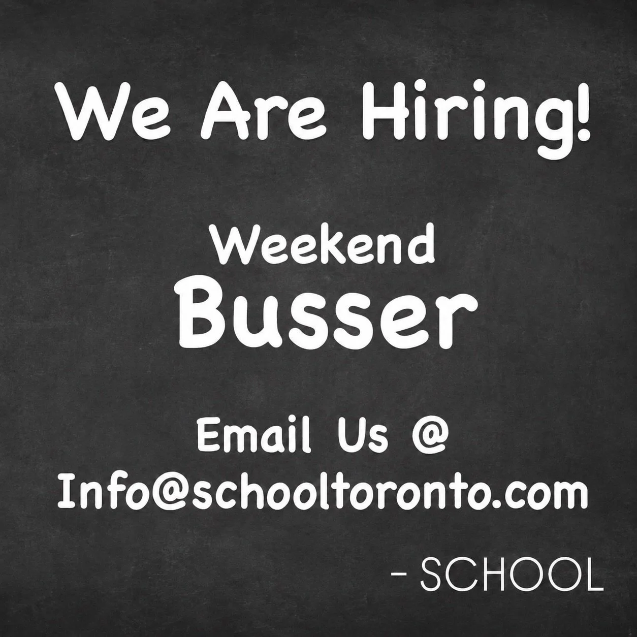 📣 Another seat just opened up in class!

SCHOOL is looking for a Weekend Busser to join the team.

If you&rsquo;re reliable, quick on your feet and ready to help keep weekend service running smoothly, send us your resume at:

info@schooltoronto.com
