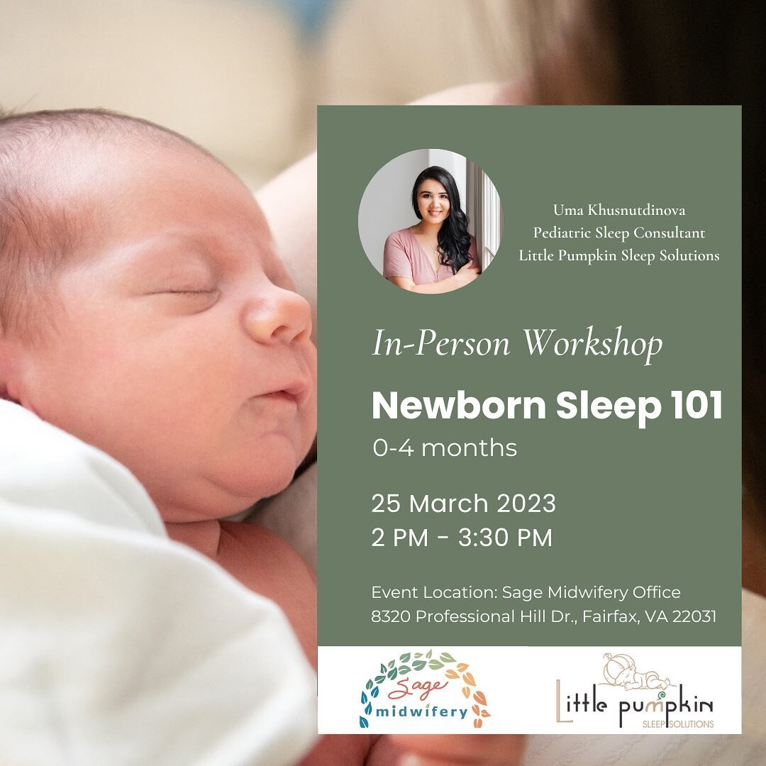Click the link in bio to register TODAY!

@sage_midwifery @littlepumpkinsleep 

Join us on  March 25 at 2 PM for a Newborn Sleep Workshop with pediatric sleep expert Uma Khusnutdinova. Uma is a mom of 2, a certified pediatric sleep consultant, doctor