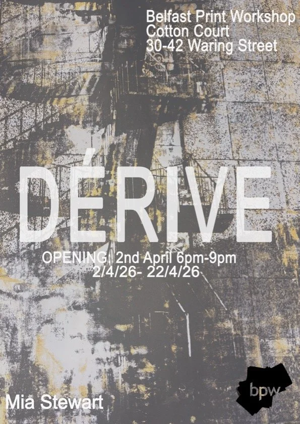 Derive by Mia Stewart - Exhibition April 2026