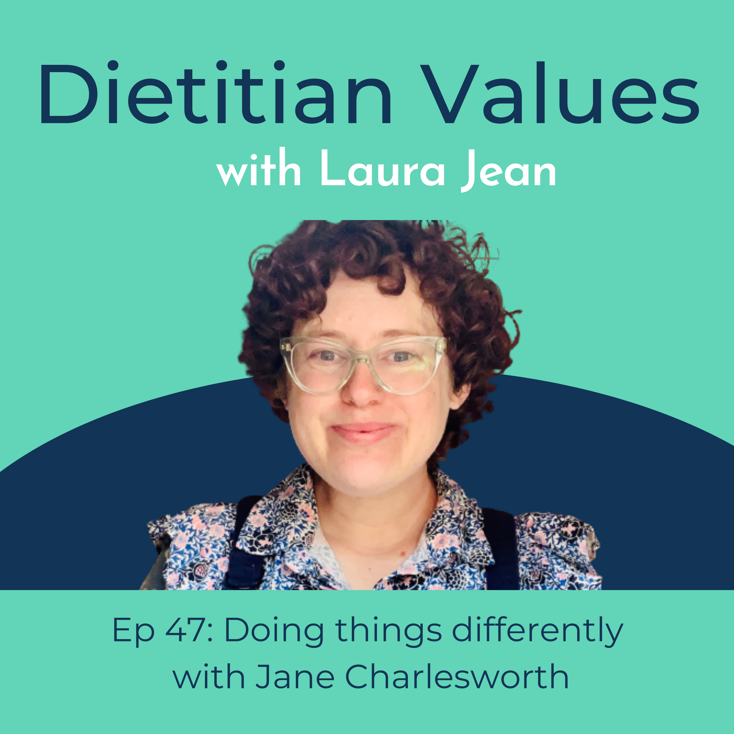 Ep 47 Doing things differently with Jane Charlesworth
