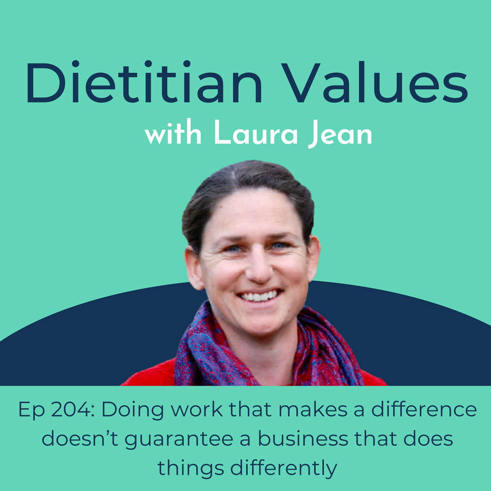 Ep 205: Doing work that makes a difference doesn’t guarantee a business that does things differently