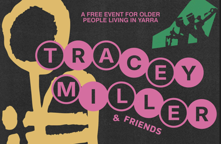 TRACEY MILLER &amp; FRIENDS