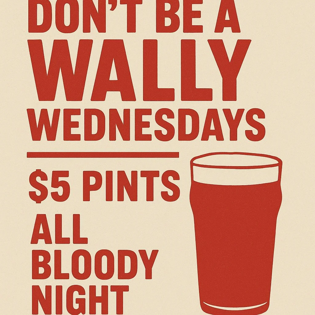 🇦🇺 DON&rsquo;T BE A WALLY WEDNESDAYS. 5 Draught Pints. All Bloody Night. Grab your mates, celebrate the midweek, and come have a proper pint. Walk up, bike up or drive up - no worries, just don&rsquo;t be a Wally and miss it. #pdxbeer #humpdayvibes