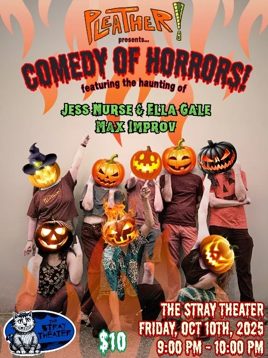 Pleather Presents: Comedy of Horrors!