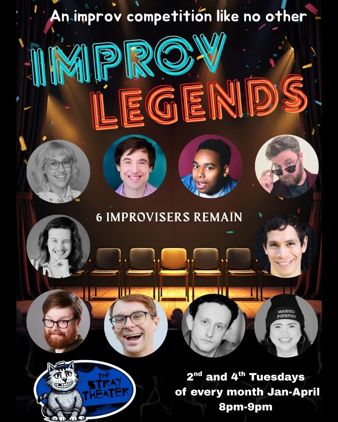 TONIGHT AT 8PM
Improv Legends / Alpaca Lips 

Improv Legends is an improv competition like no other. 10 contestants began together and 6 remain&mdash; challenging their improv skills to win laughter and votes from the judges and audience. Each week o
