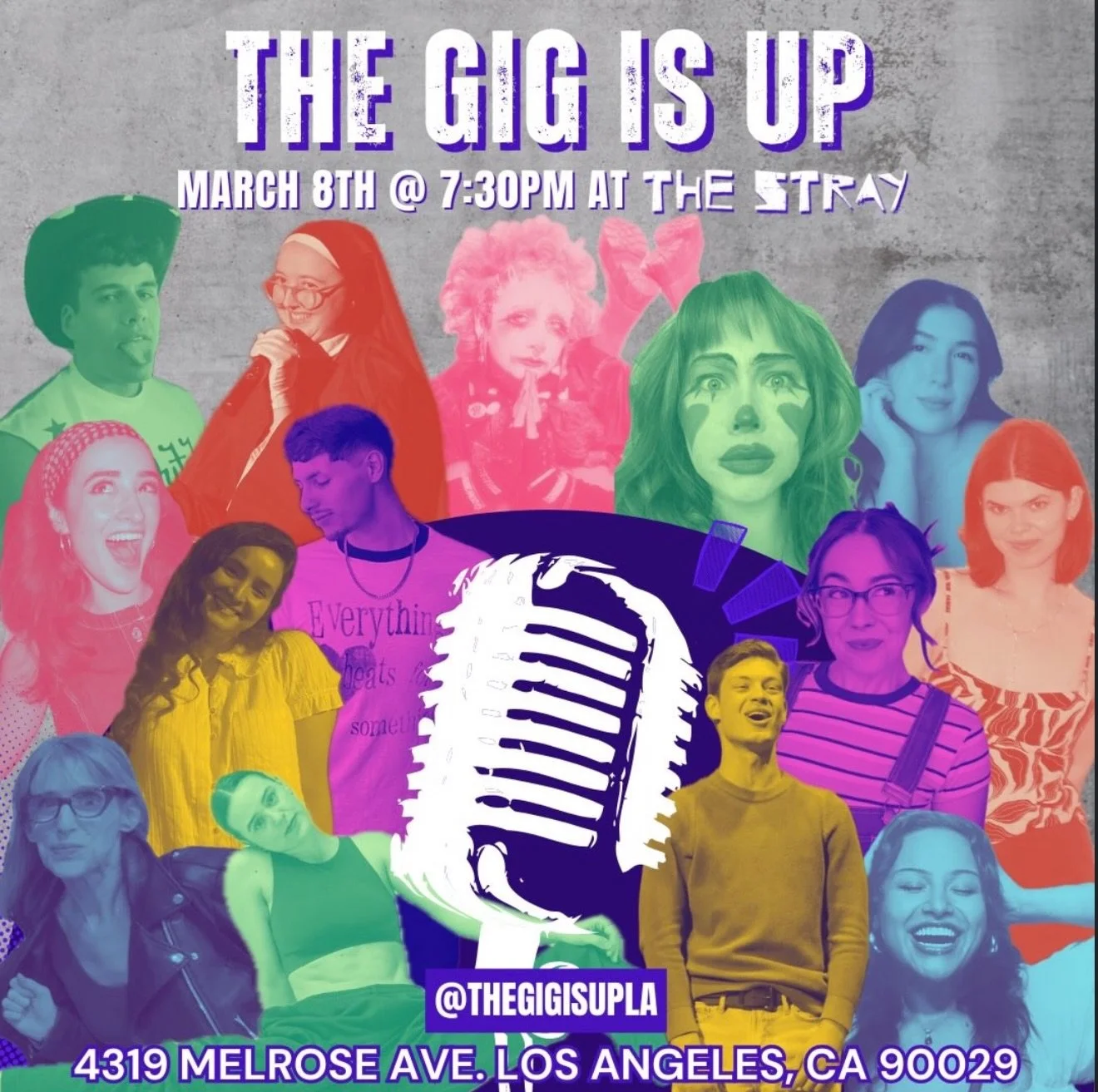 TONIGHT AT 7:30PM
The Gig is Up 

a new variety show that features music, comedy, dance, and more! Come showcase your skills and witness other amazing acts. For more information follow us on @TheGigisUpLA

Sunday 3/8, 730pm

$15