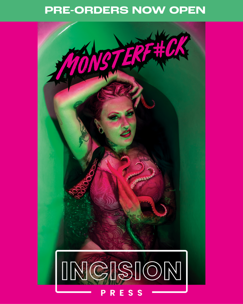 Incision Press - monsterfuck - promo.png