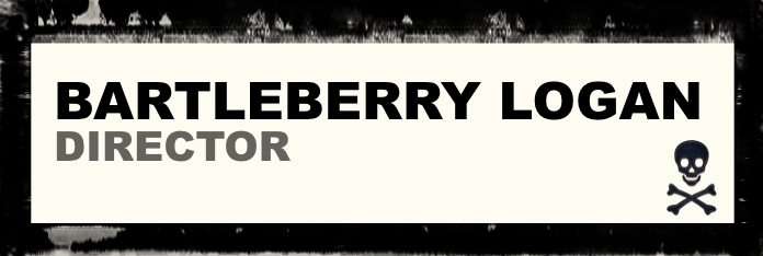 Bartleberry Logan   - Director 