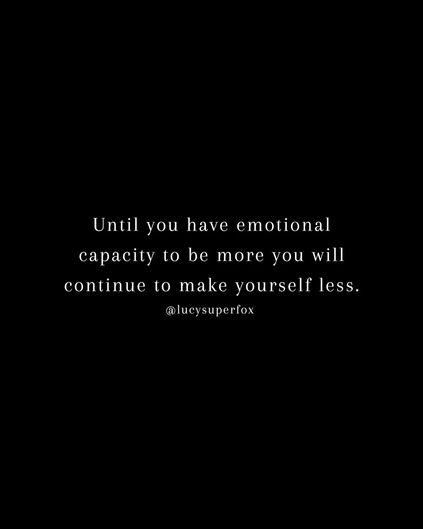 Women are shrinking themselves because they&rsquo;re burnt out, not because they&rsquo;re not worthy. 

Our emotional and energetic capacity (the health and flex of our nervous system) dictates everything from the depth of how happy we are to the wea