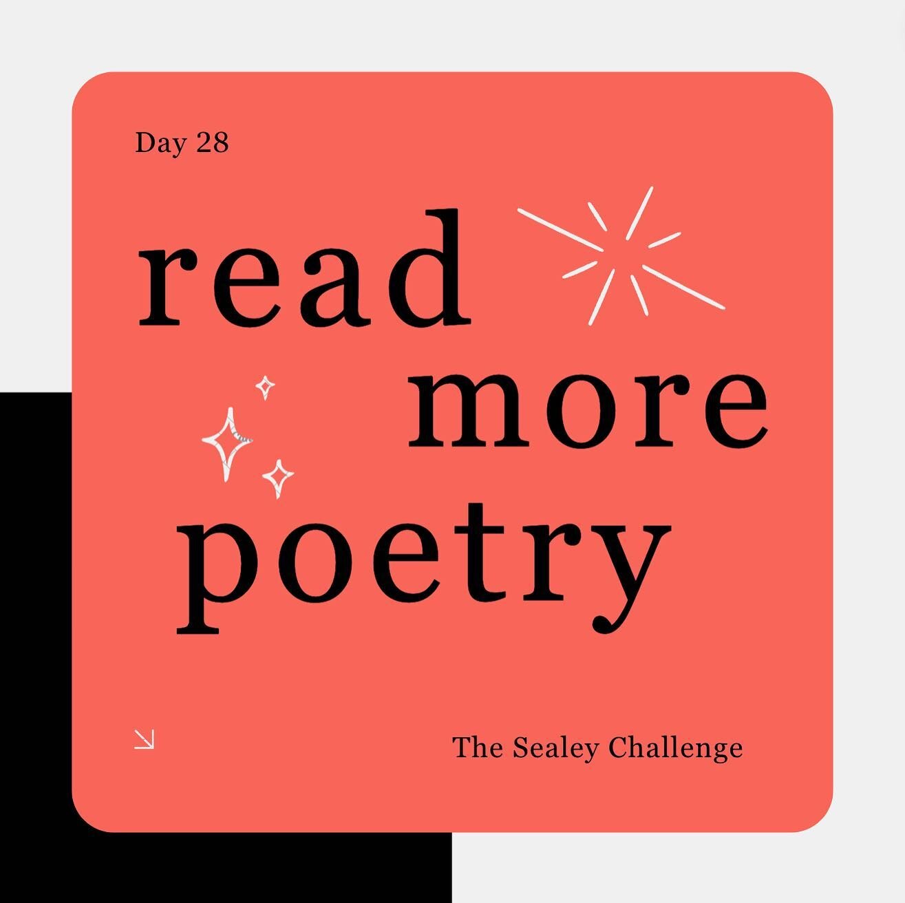 Day 28 of #TheSealeyChallenge 📚

Today's #MondayMood is celebrating the real goal of the Challenge: #readmorepoetry! 

Just 2 more days left! Let's finish strong!

alt text: red, black, and white graphic reading &quot;read more poetry&quot;