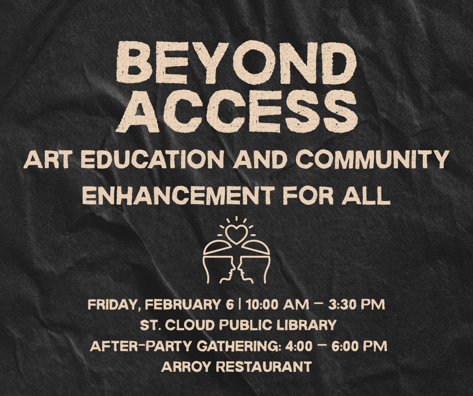 Beyond Access:  Art Education and Community Enhancement for All