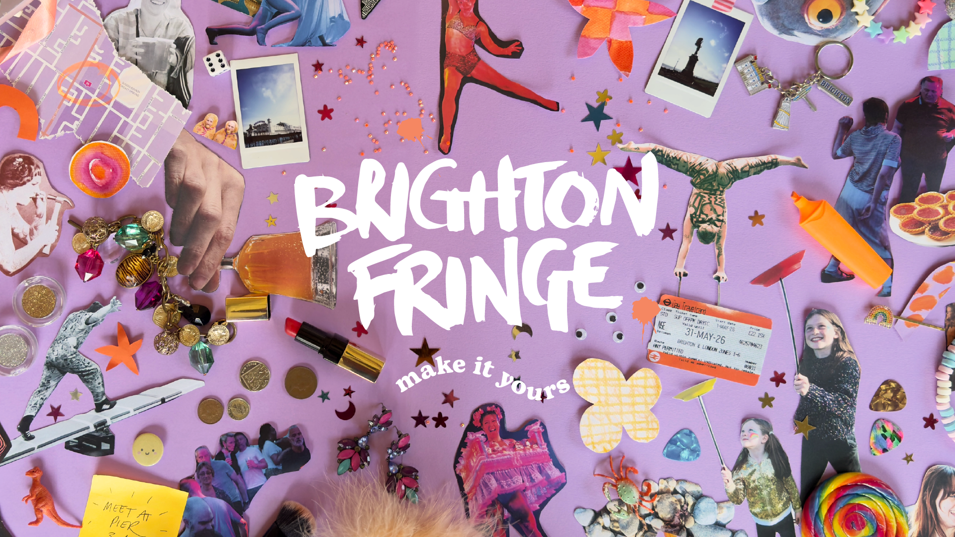 Brighton Fringe 2026 - MAKE IT YOURS