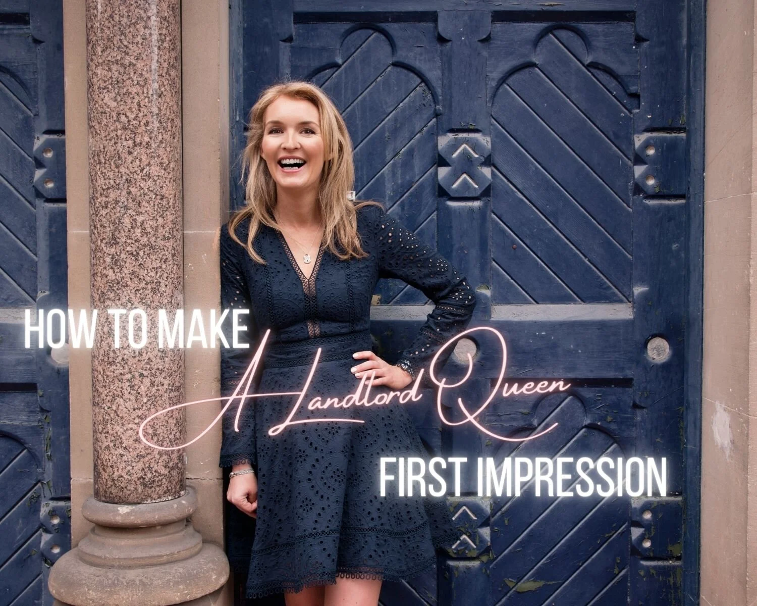 How To Make a Landlord Queen First Impression