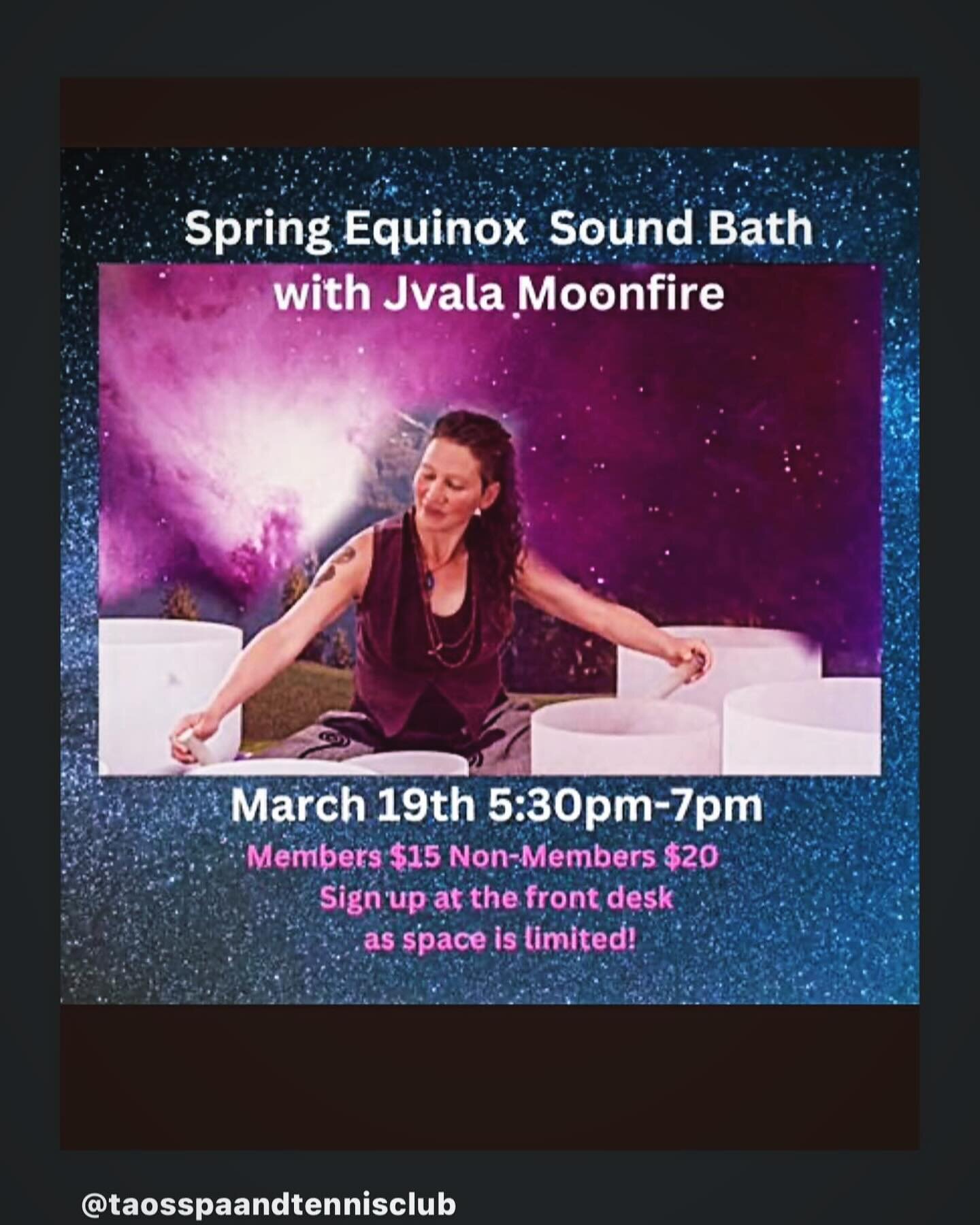 Come join us on the Equinox for an amazing Sound Bowl Bath. March 19th 5:30-7pm! #taosspaandtennisclub #soundhealing #soundbowls #yoga #taos
