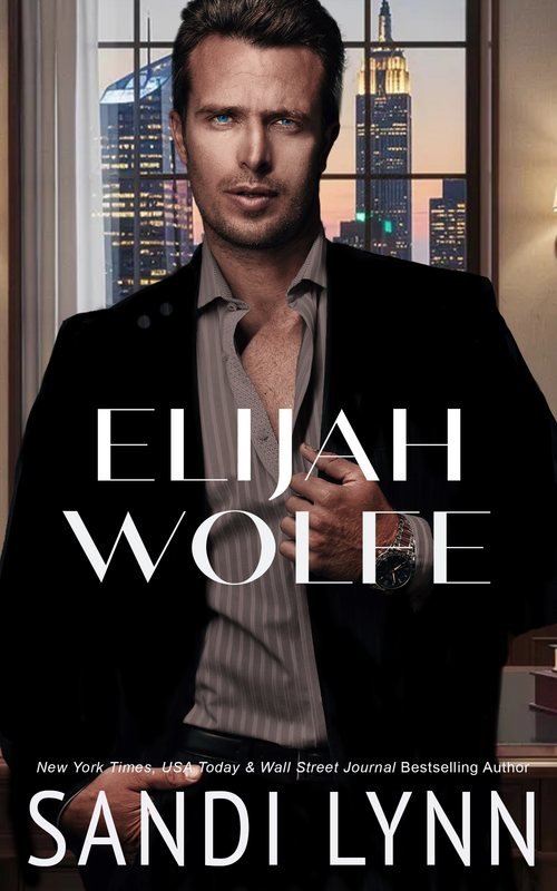Elijah Wolfe by Sandi Lynn — romance book cover