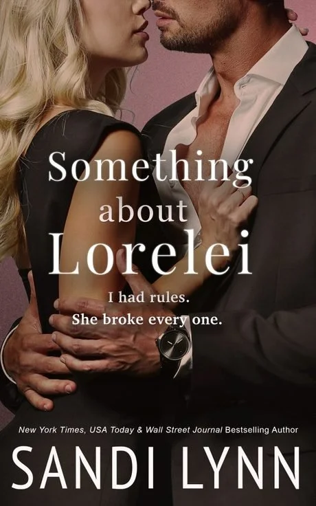 Cover of Something About Lorelei by Sandi Lynn