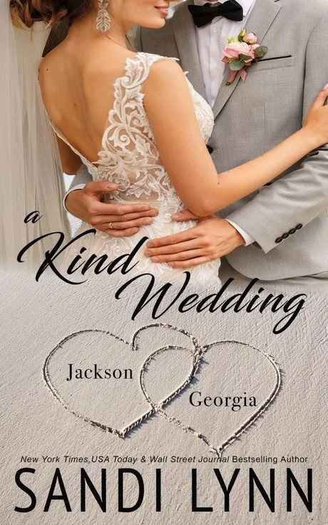 A Kind Wedding: Jackson & Georgia by Sandi Lynn — romance book cover