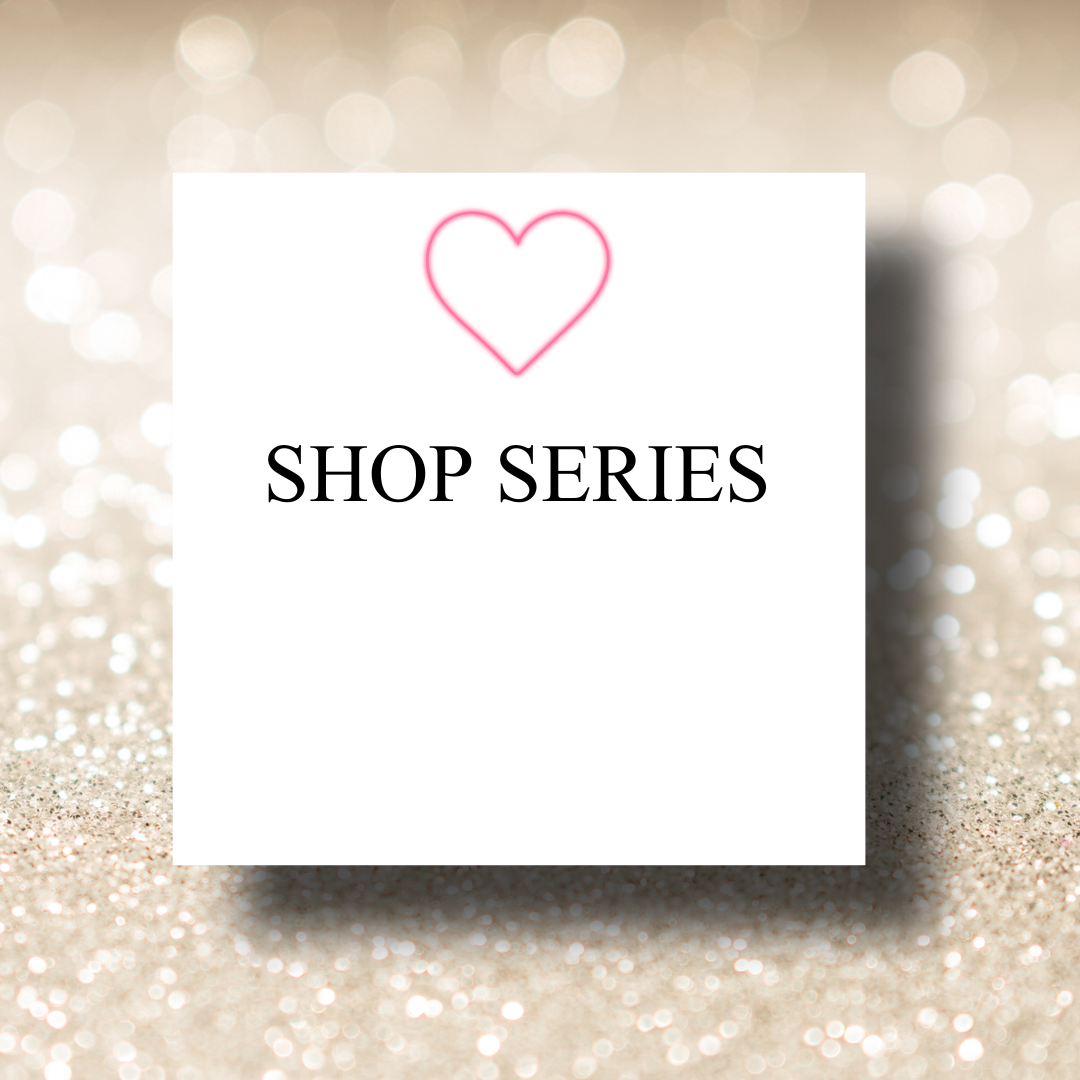 A promotional graphic with a pink heart outline and black text that says 'SHOP SERIES' on a glittery background.