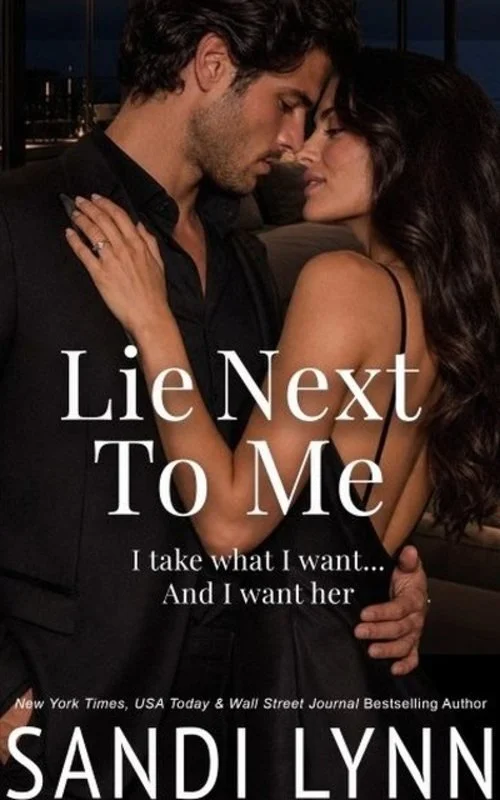 Lie Next To Me by Sandi Lynn — romance book cover