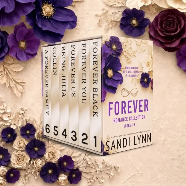 The image shows a book titled "Forever Romance Collection Books 1-6" by Sandi Lynn, surrounded by purple, cream, and white artificial flowers. The book cover features a pair of gold wedding rings and the words "Where forever isn't just a promise, it's a journey." The spines of the six books display titles and numbers.