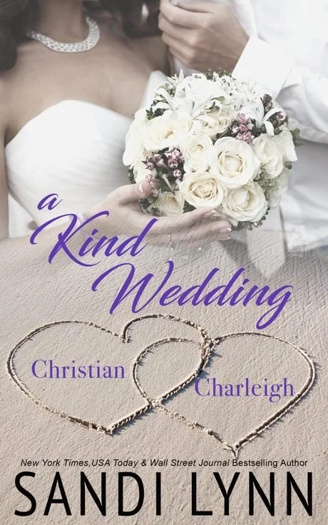 A Kind Wedding: Christian & Charleigh by Sandi Lynn — romance book cover
