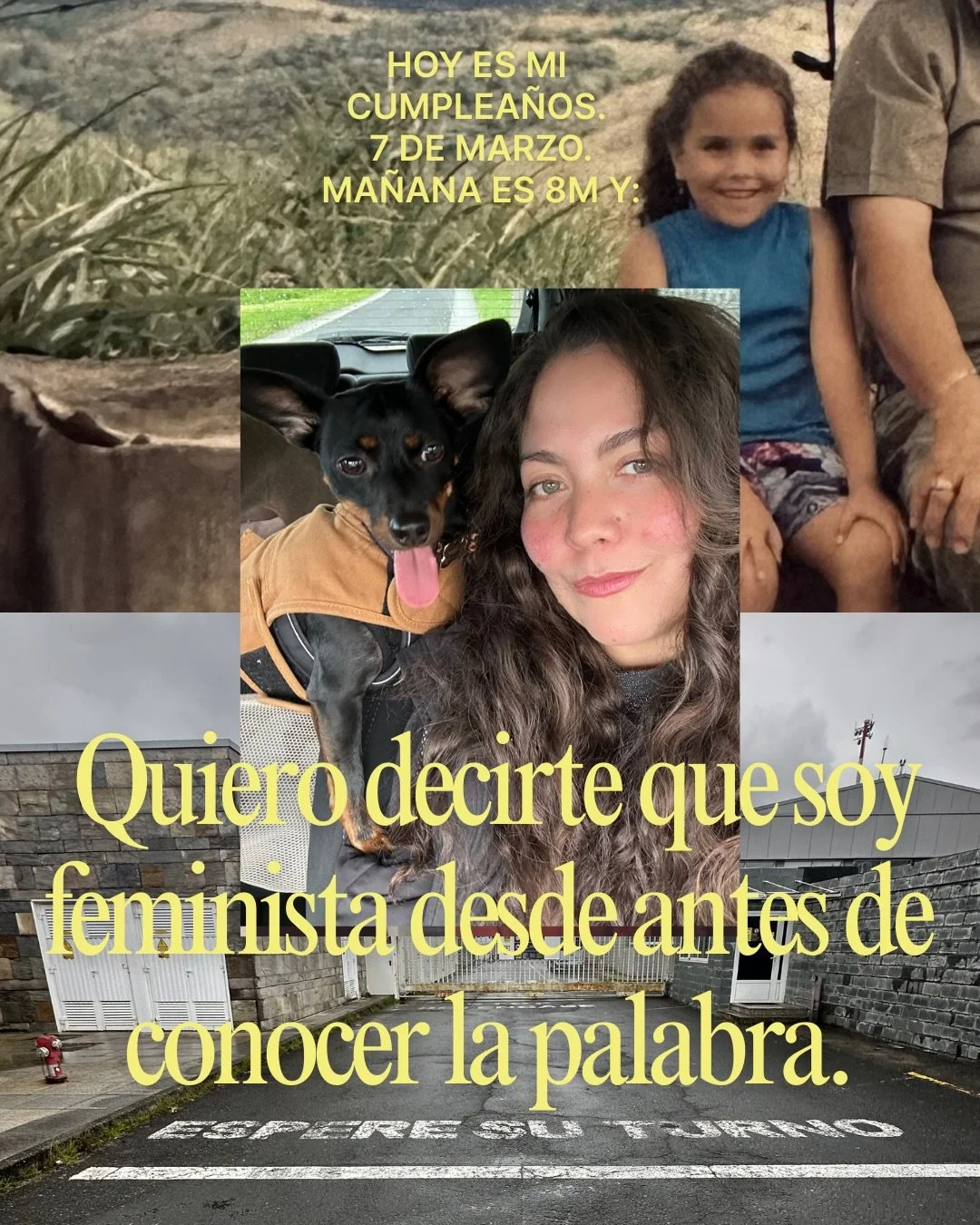 Hoy cumplo a&ntilde;os. 
Y ma&ntilde;ana es 8M.

Siempre me hace gracia la coincidencia, porque siento que nac&iacute; un poquito atravesada por esa conversaci&oacute;n.

Soy feminista desde antes de conocer la palabra. Desde aquella vez que, con 7 a