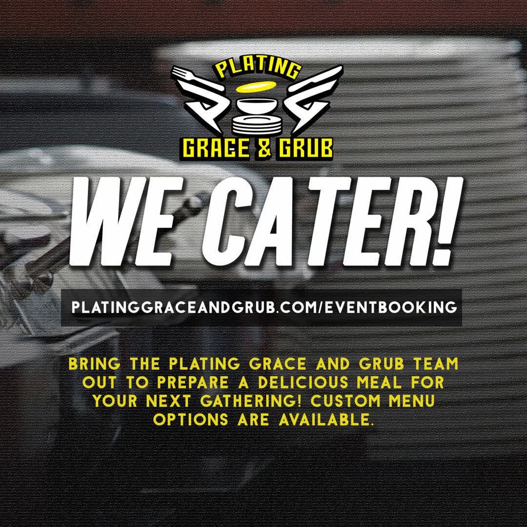 The @platinggracetruck also caters! Bring the Plating Grace and Grub team out to prepare a delicious meal for your next gathering! Custom menu options are available. Simply submit the form (on the provided link) with as much detail as possible, and s