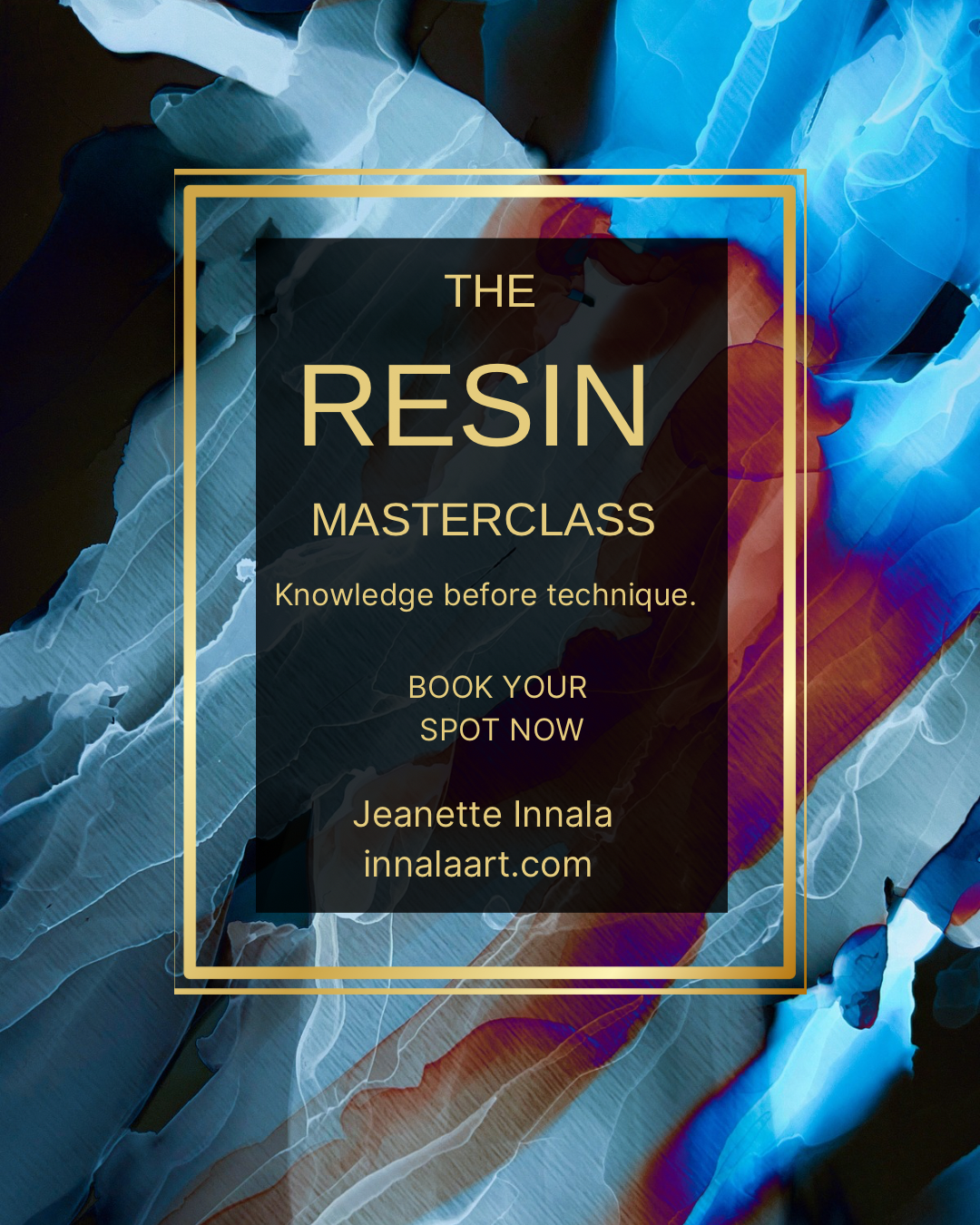 Resin Masterclass 