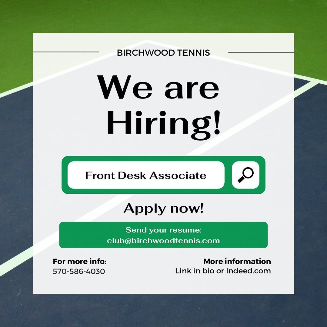 💡Birchwood Tennis &amp; Fitness Club, located in Clarks Summit, PA, is looking for a part-time Front Desk staff member. Front Desk Staff are responsible for greeting visitors and delivering exceptional customer service assistance. This entails answe