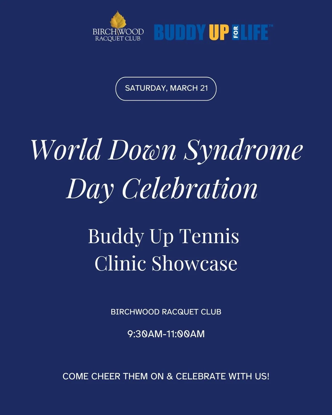 Join us for a special day at Birchwood Racquet Club

We are proud to celebrate our incredible Buddy Up athletes and their progress on World Down Syndrome Day.

📅 March 21
⏰ 9:30&ndash;11:00 AM

Come support, cheer, and be part of something meaningfu