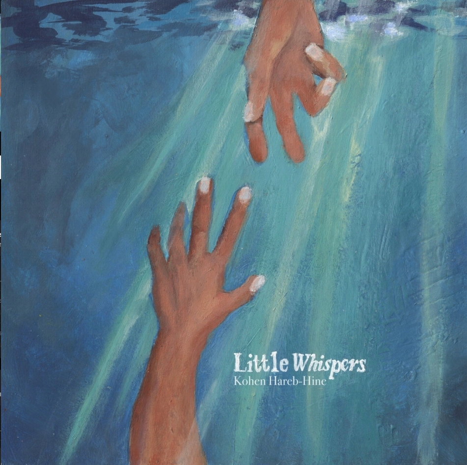 Kohen Hareb Hine - Little Whispers
