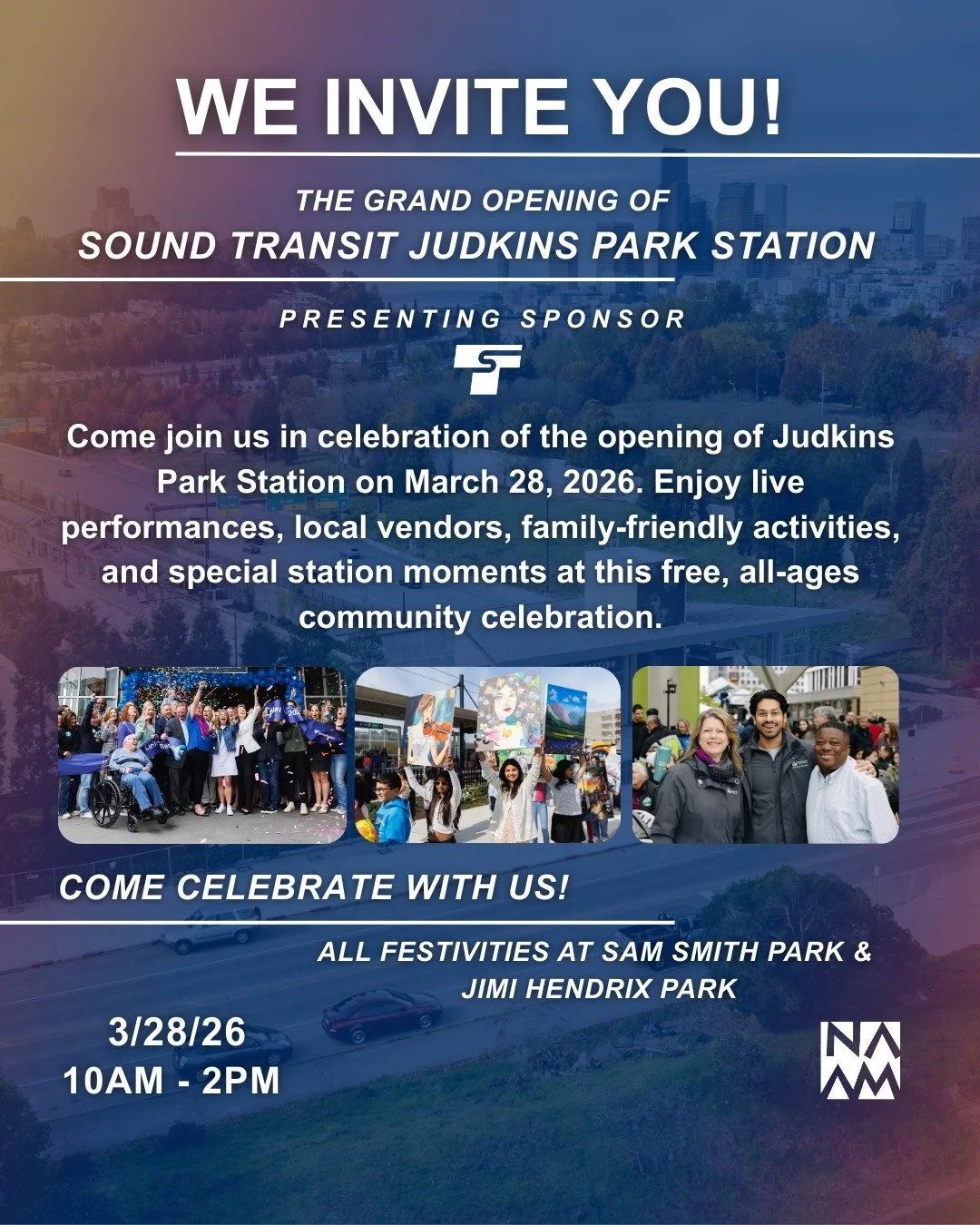 Judkins Park Light Rail Station Grand Opening @ NAAM