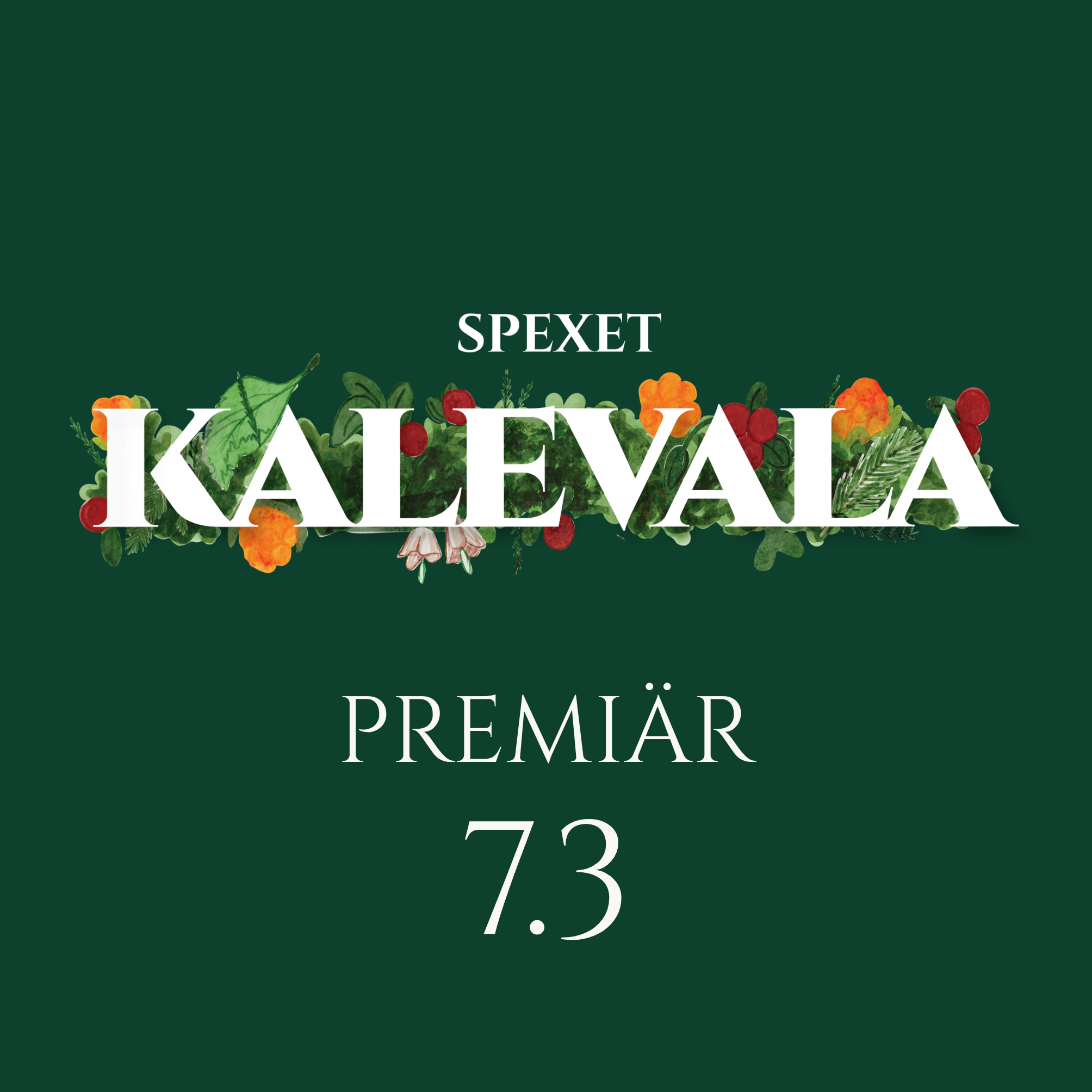 Spexet Kalevala - Premiären