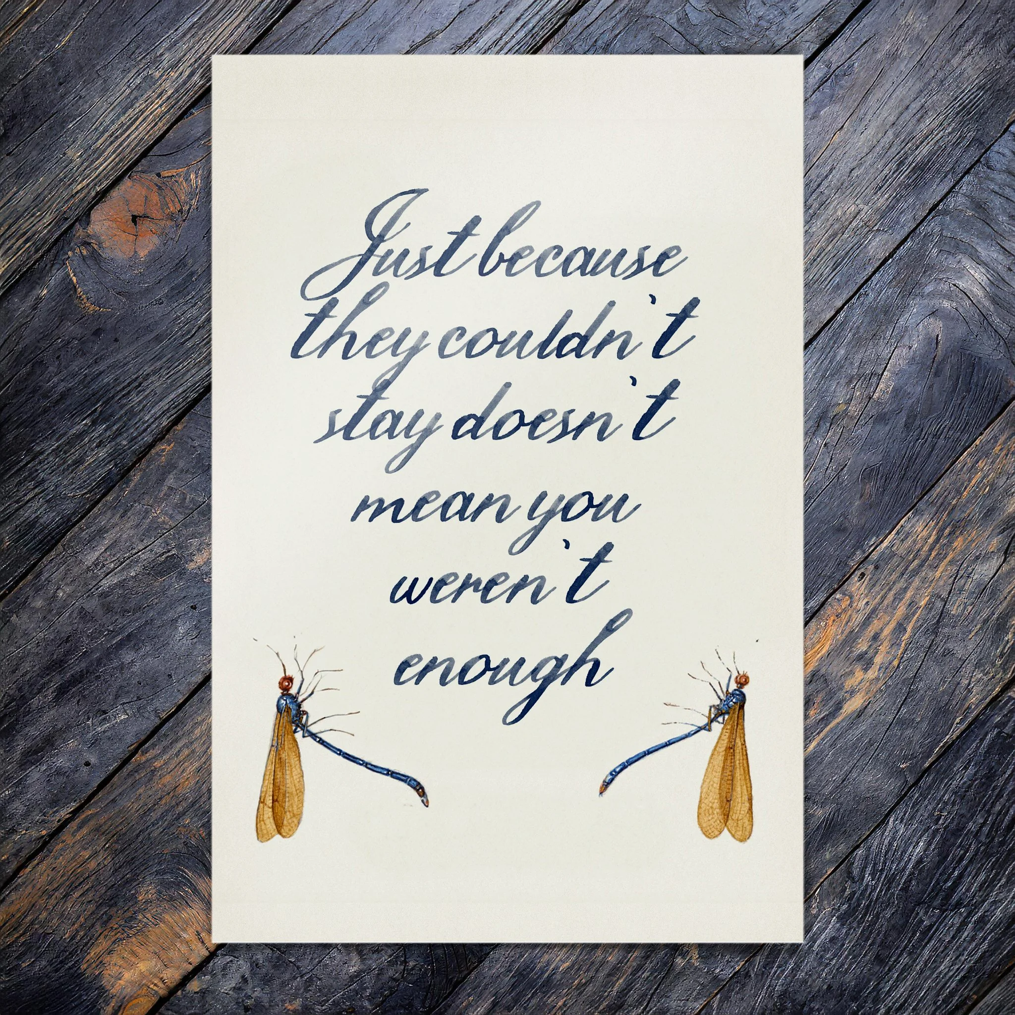 Just Because They Couldn't Stay