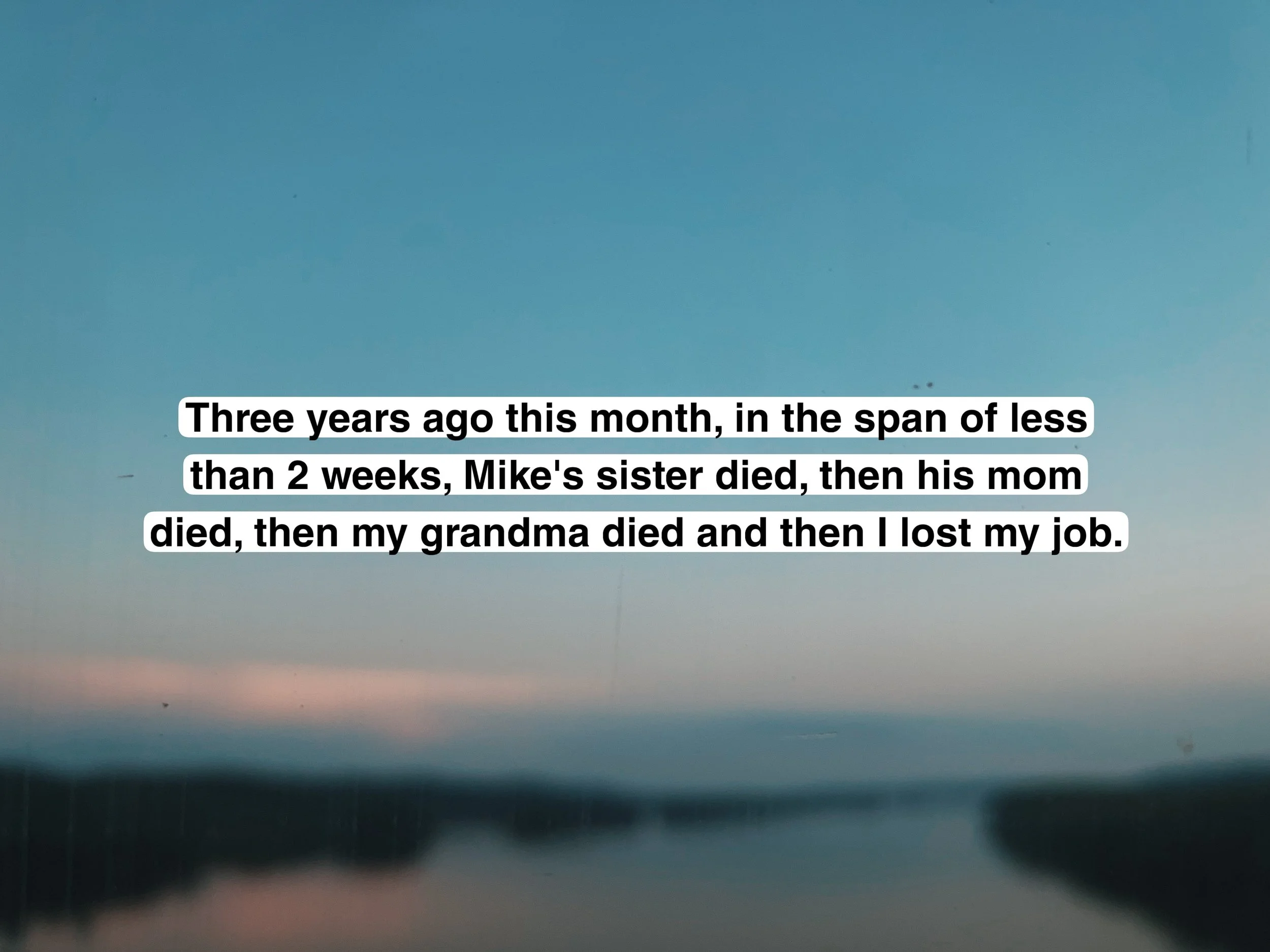 3 years ago as we were prepping to leave for our Philly show we got the news that Mike&rsquo;s sister had unexpectedly passed away. A few days later, we got the news that his mom had unexpectedly passed away (firmly believe it was a broken heart). Th