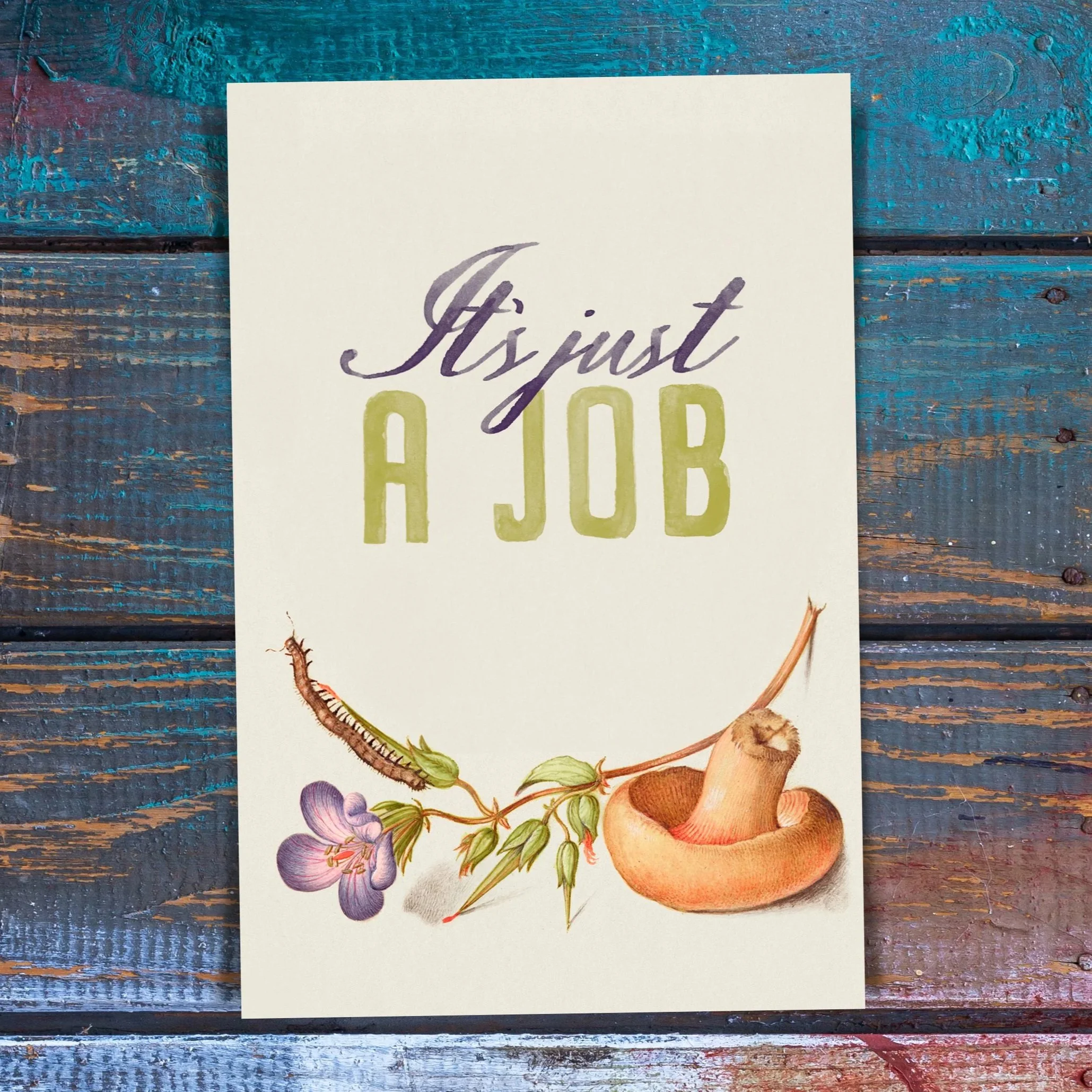It's Just a Job
