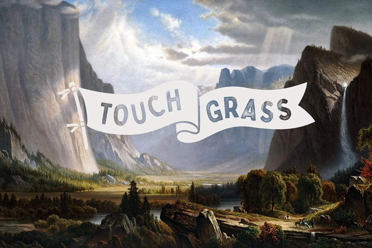 Touch Grass