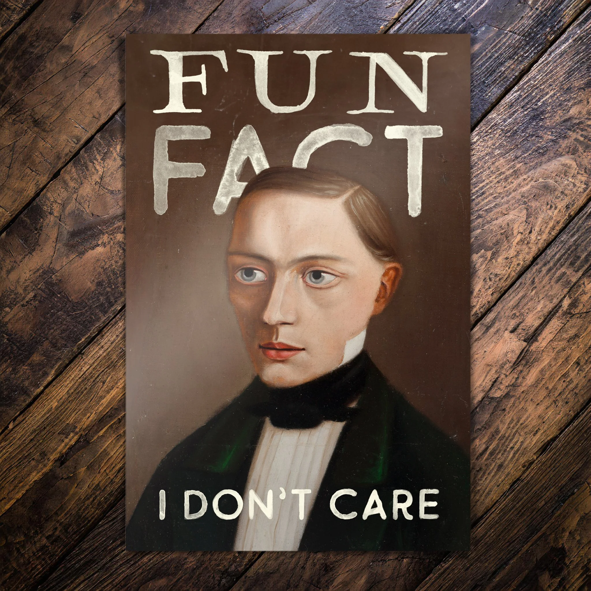 Fun Fact: I Don't Care