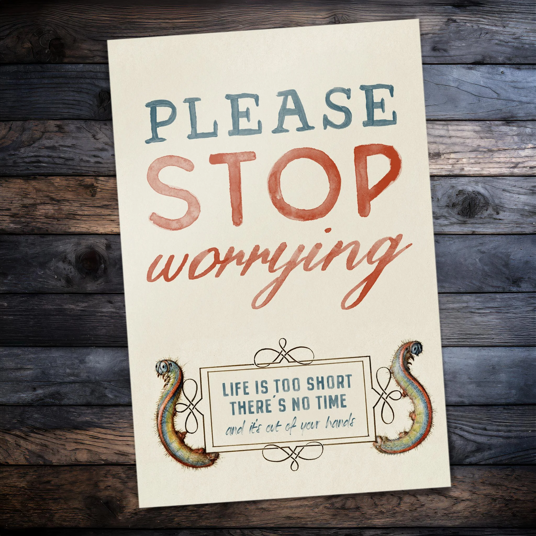 Please Stop Worrying