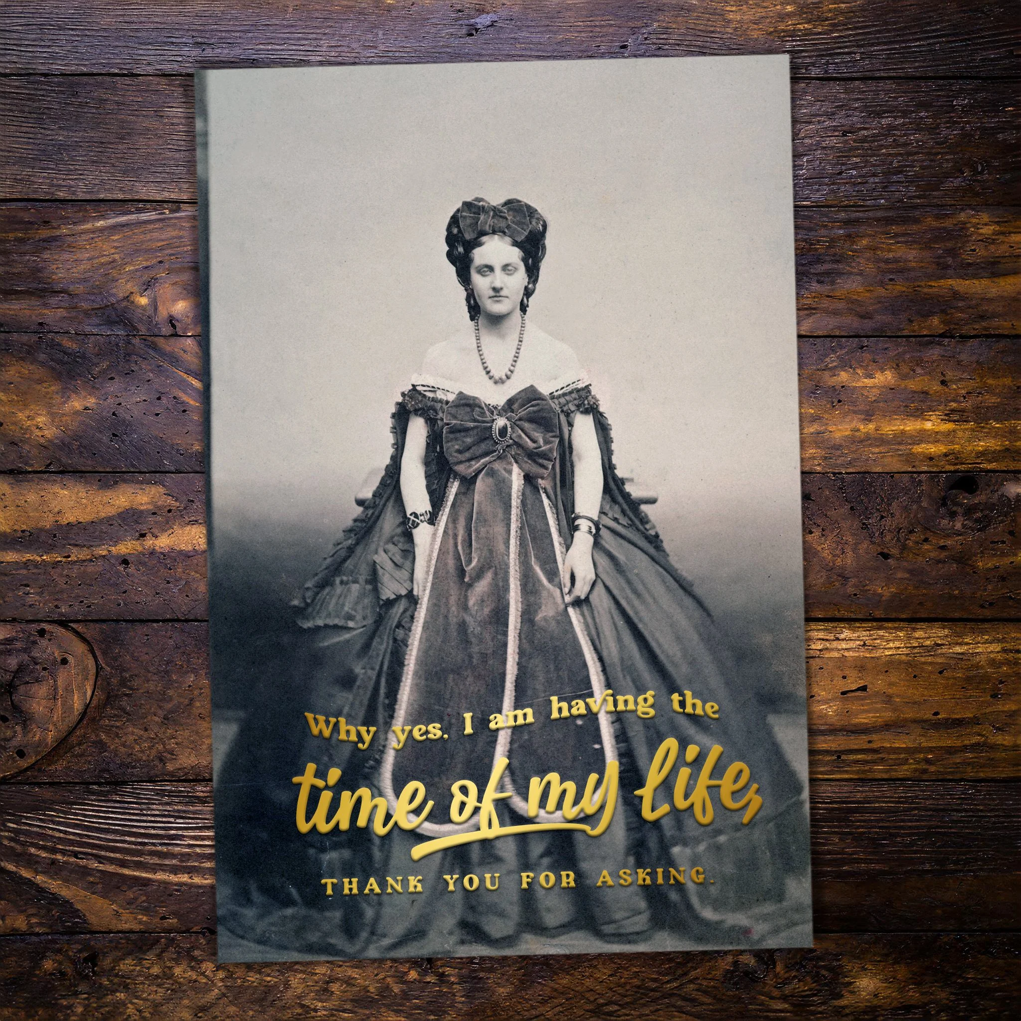 Why yes, I am having the time of my life, thank you for asking