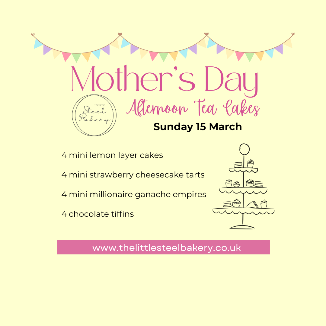 Mother's Day Afternoon Tea Cakes