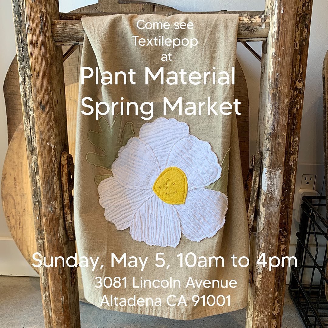 I&rsquo;m looking forward to Textilepop&rsquo;s next outdoor event!

Come see my work at Plant Material Spring Market, a one day outdoor craft fair organized by @lindahsiao @chaparral_studio and @plant_material 🌞

You&rsquo;ll find a variety of loca