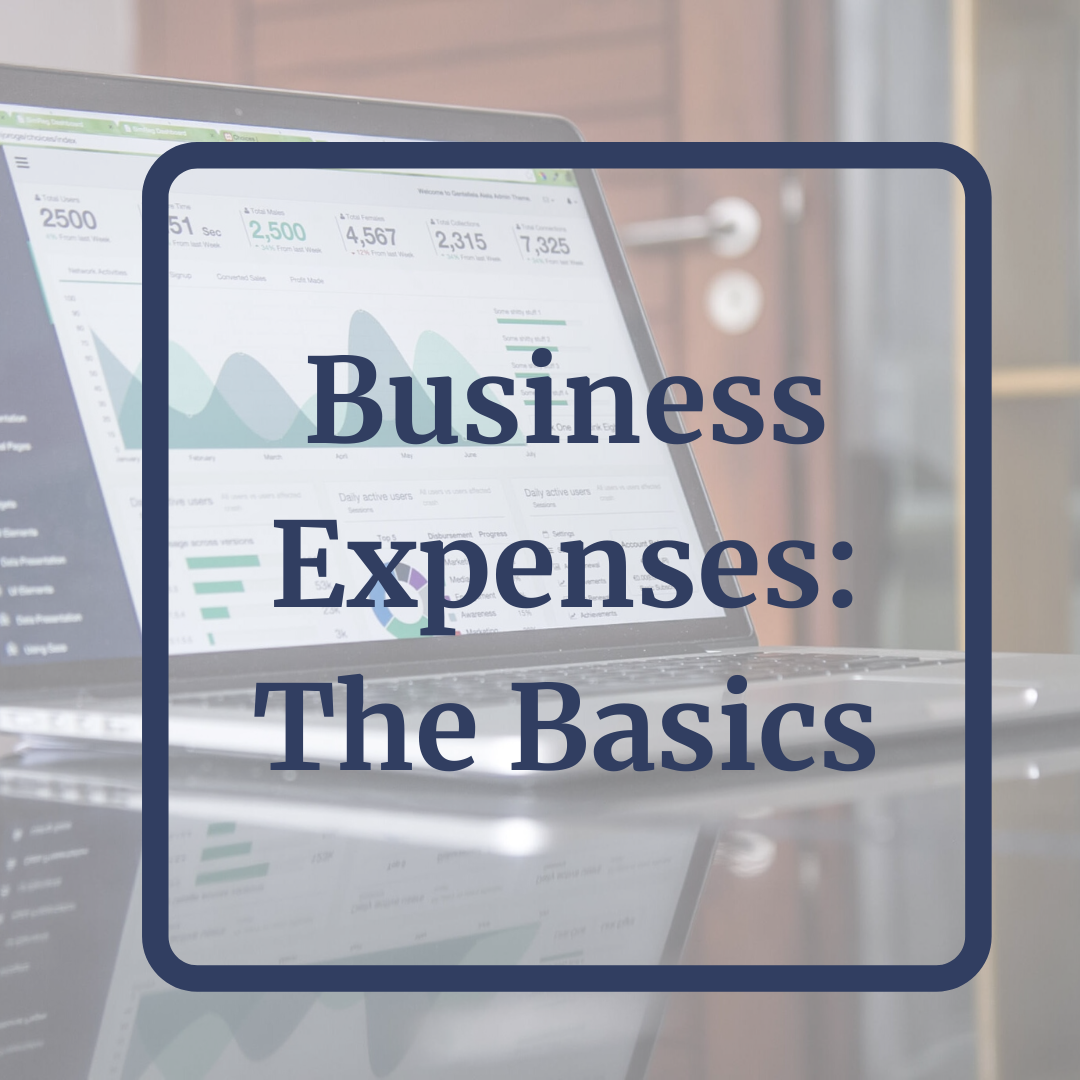 Business Expenses: The Basics