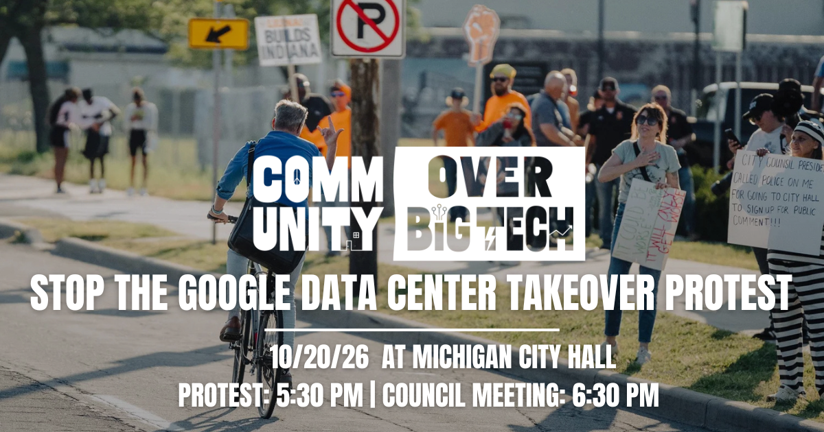 Stop the Michigan City Google Data Center Takeover Protest
