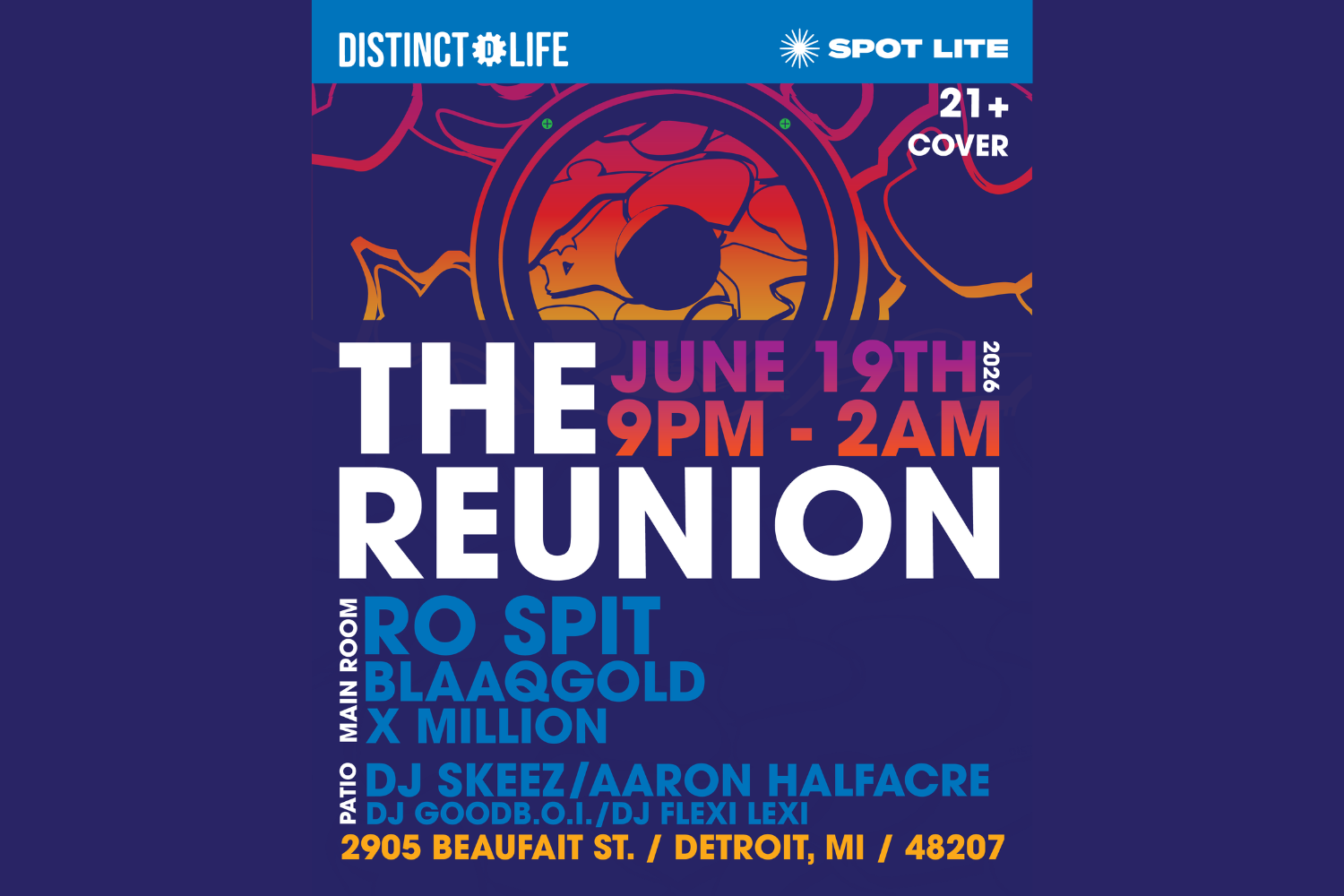 DISTINCT LIFE PRESENTS: THE REUNION (JUNETEENTH EDITION)