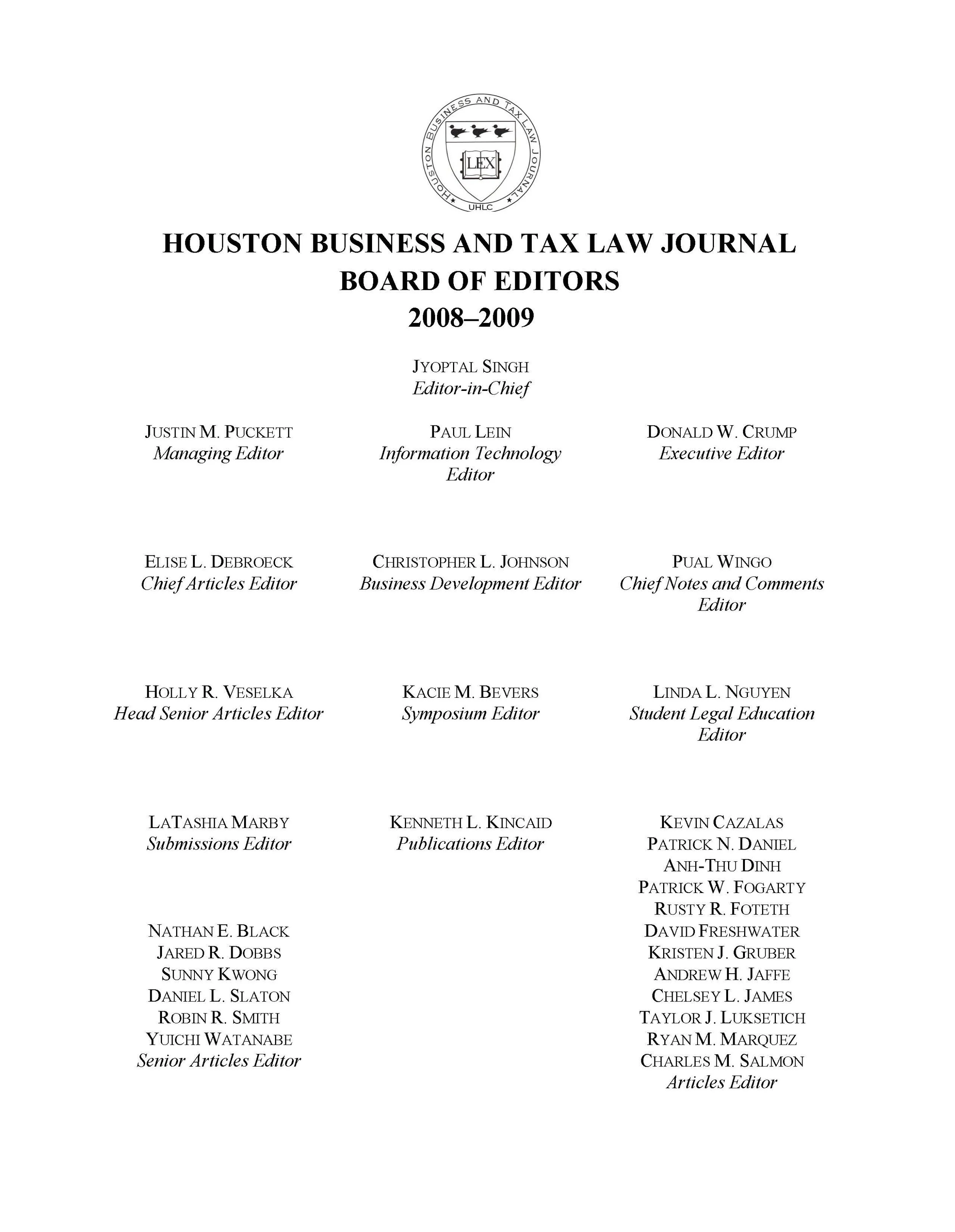 Two great years with those folks on the HBTLJ.  I didn't even apply to be editor-in-chief -- I wanted some easy position.  But, they asked me to take the lead.  I was honored and grateful.