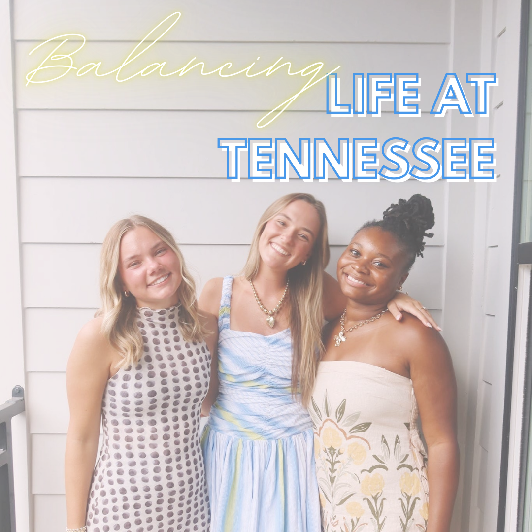 Balancing Life at tennessee
