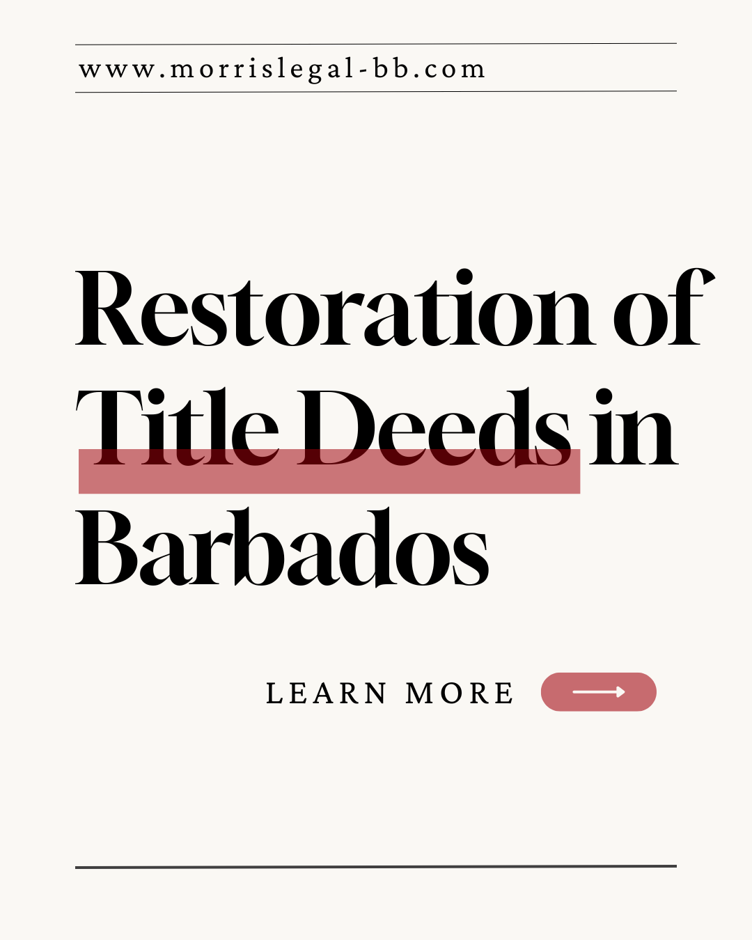 Restoration of Title Deeds in Barbados: What Property Owners Should Know